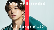 「Who-ya Extended - VIVID VICE / THE FIRST TAKE」サムネイル