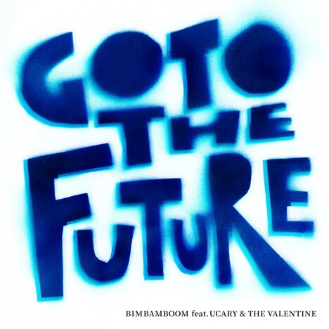BimBamBoom「Go to the Future」配信ジャケット