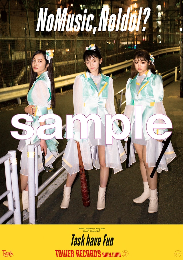 「NO MUSIC, NO IDOL?」Task have Funコラボレーションポスター（集合バージョン）