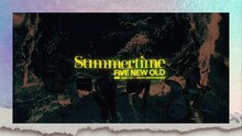 FIVE NEW OLD「Summertime」ミュージックビデオより。