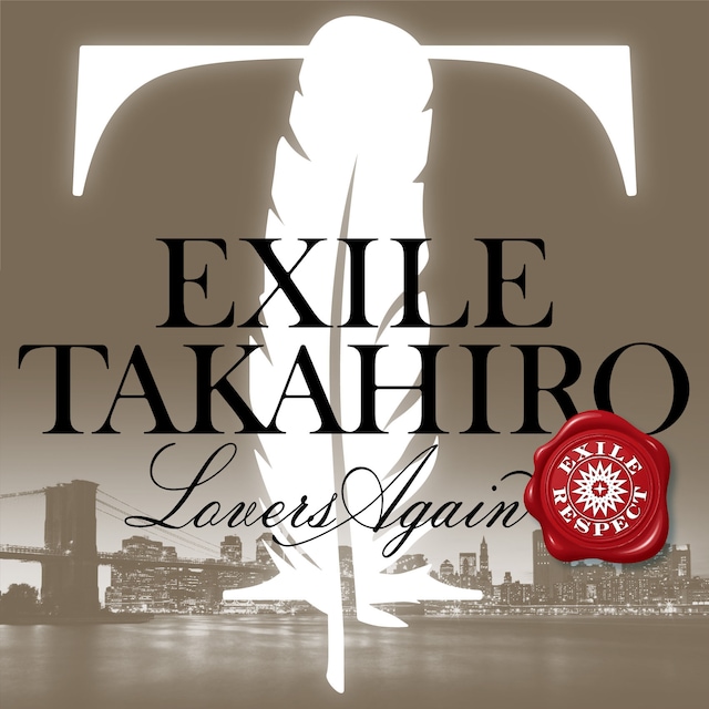 EXILE TAKAHIRO「Lovers Again」配信ジャケット