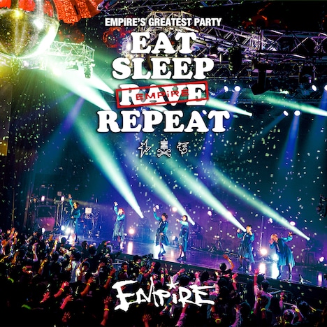 EMPiRE「EMPiRE'S GREATEST PARTY -EAT SLEEP EMPiRE REPEAT-」配信ジャケット