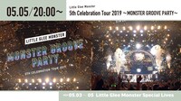 YouTube「Little Glee Monster 5th Celebration Tour 2019 ～MONSTER GROOVE PARTY～」告知ビジュアル