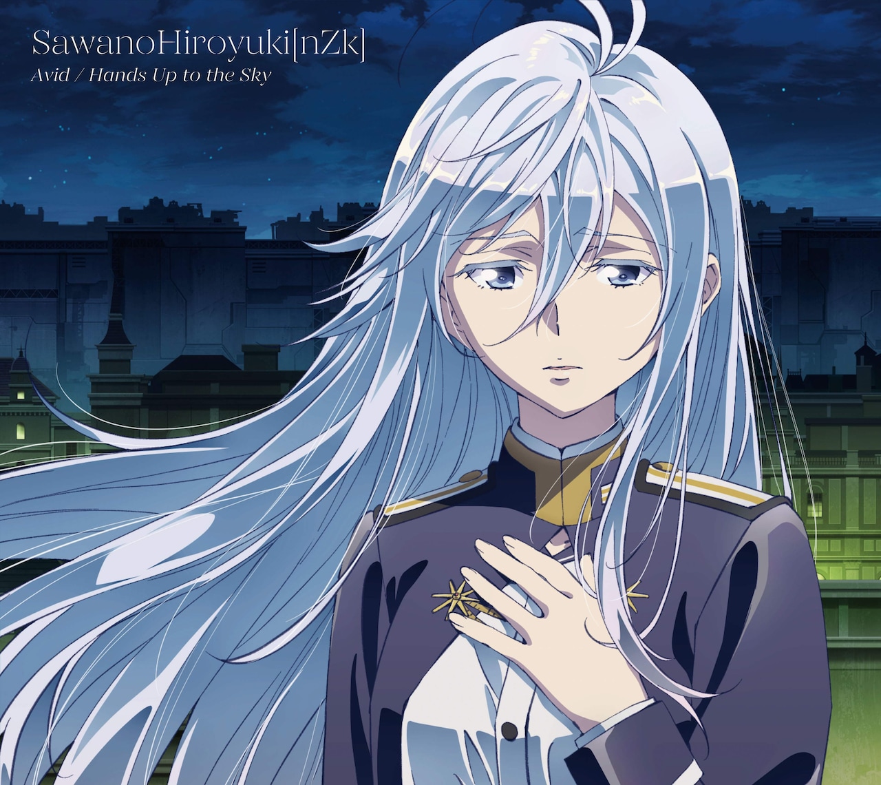 SawanoHiroyuki[nZk]「Avid / Hands Up to the Sky」期間生産