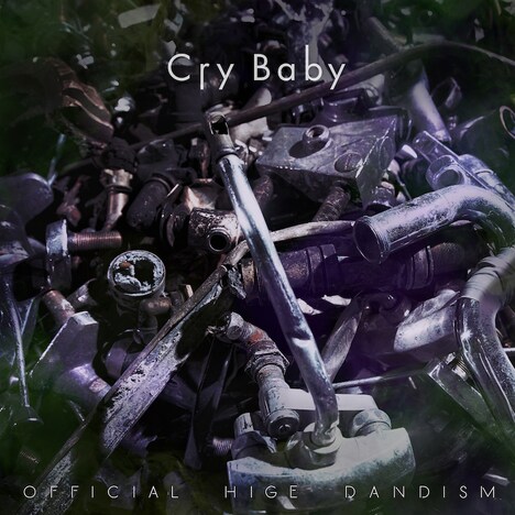 Official髭男dism「Cry Baby」配信ジャケット