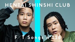 変態紳士クラブが「THE FIRST TAKE」登場、オートチューン使わずに「YOKAZE」歌唱