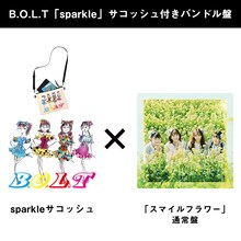 B.O.L.T「sparkle」サコッシュ付きバンドル盤