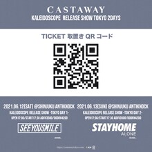 Castaway「Kaleidoscope Release Show -TOKYO 2DAYS-」告知用画像