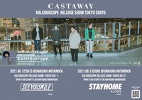 Castaway「Kaleidoscope Release Show -TOKYO 2DAYS-」告知用画像