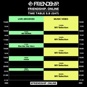 「FRIENDSHIP. ONLINE」第2弾のタイムテーブル。