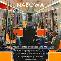 「NABOWA New Album "Fantasia" Release One Man Tour」告知ビジュアル