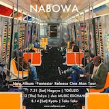 「NABOWA New Album "Fantasia" Release One Man Tour」告知ビジュアル