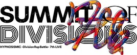 「ヒプマイ 2nd D.R.B」Final Battleへ進むのはイケブクロ、シンジュク、シブヤ!8月に「7th LIVE」