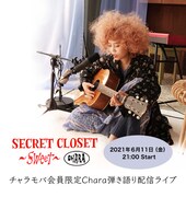 「Charamoba Special Streaming Live『Secret Closet -SWEET-』」ビジュアル