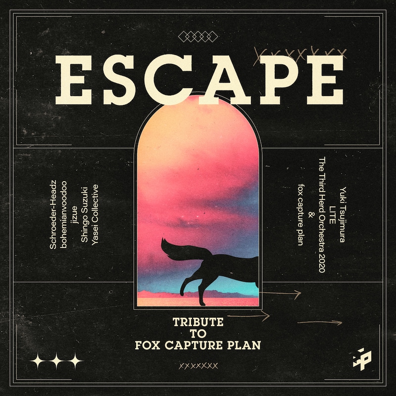 「ESCAPE -Tribute to fox capture plan-」ジャケット