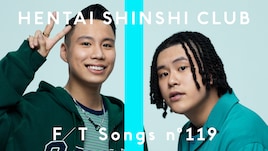 変態紳士クラブ「THE FIRST TAKE」再登場で代表曲「すきにやる」披露