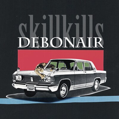 skillkills「DEBONAIR」配信ジャケット