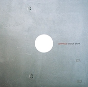 SKETCH SHOW「LOOPHOLE」ジャケット