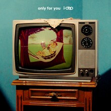 i-dep「only for you」配信ジャケット