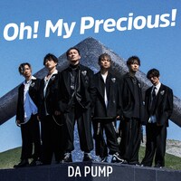 DA PUMP「Oh! My Precious!」配信ジャケット