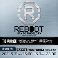 「THE RAMPAGE LIVE TOUR 2021 "REBOOT" ～WAY TO THE GLORY～」告知ビジュアル