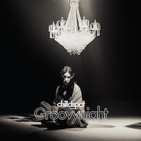 chilldspot「Groovynight」配信ジャケット