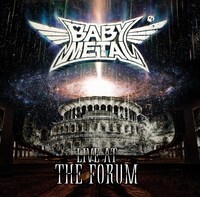 BABYMETAL「LIVE AT THE FORUM」ジャケット