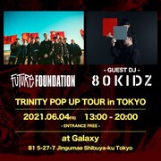 「TRINITY POP UP TOUR in TOKYO」告知画像