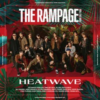 THE RAMPAGE from EXILE TRIBE「HEATWAVE」CDジャケット