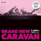 Ｔ字路s、3rdアルバム「BRAND NEW CARAVAN」をアナログ化