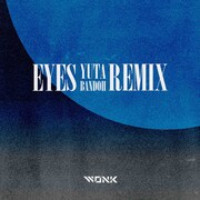 WONK「EYES - Yuta Bandoh Remix」配信ジャケット