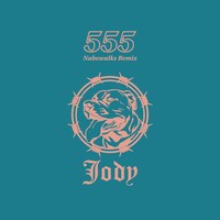 JODY「555（Nabewalks Remix）」配信ジャケット