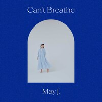 May J.「Can't Breathe」配信ジャケット