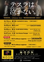 「MOON release tour "MOOOOOON 2021"」フライヤー