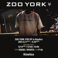 「ZOO YORK POP UP in Kinetics」告知画像