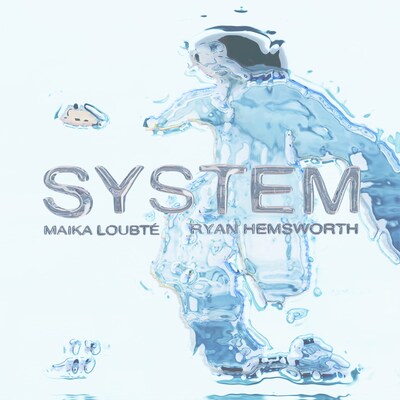 マイカ・ルブテ、ライアン・ヘムズワース「System」配信ジャケット