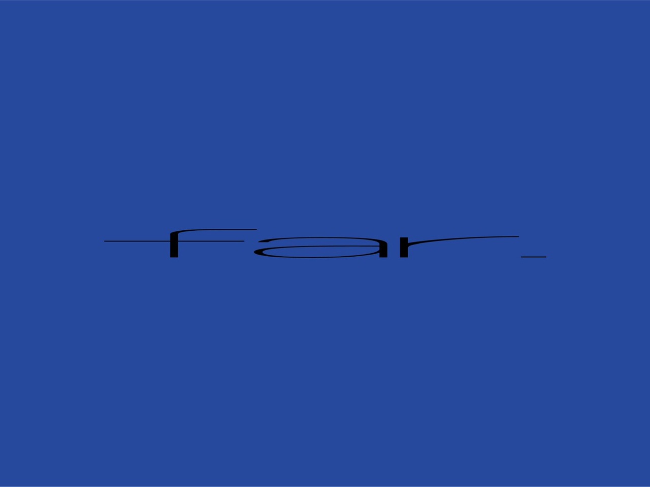 far.
