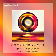 タワーレコード購入特典・オリジナルCDサイズステッカー