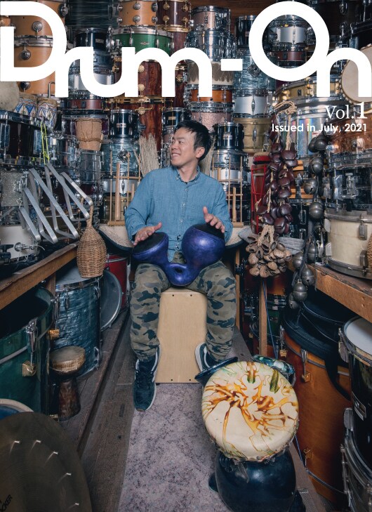 ドラム＆パーカッションの可能性と楽しさを伝える専門誌「Drum-On」が創刊