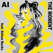 AI「THE MOMENT feat. ￥ellow Bucks」配信ジャケット