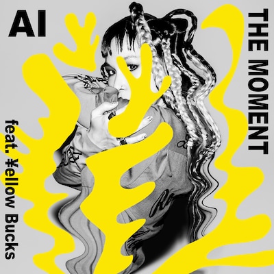 AI「THE MOMENT feat. ￥ellow Bucks」配信ジャケット