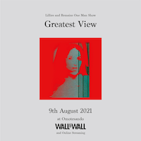 「Lillies and Remains One Man Show "Greatest View"」告知ビジュアル