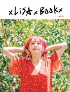 LiSAデビュー10周年本「xLiSAxBOOKx」撮り下ろしやライブ衣装解説など144ページ