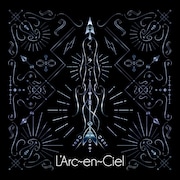 L'Arc-en-Ciel「ミライ」完全生産限定盤ジャケット