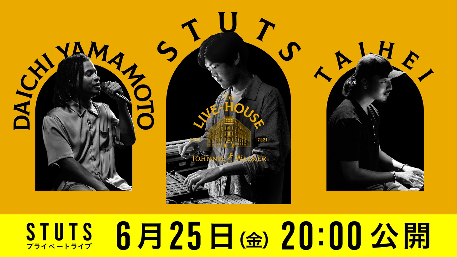 「JOHNNIE WALKER PRESENTS “The LIVE-HOUSE”」6月25日配信回の告知ビジュアル。