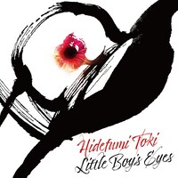 「ジャズサックスプレイヤー土岐英史が永眠」より、土岐英史「Little Boy's Eyes」ジャケット。