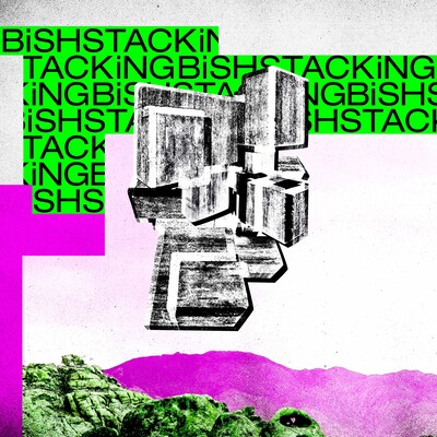 BiSH「STACKiNG」配信ジャケット
