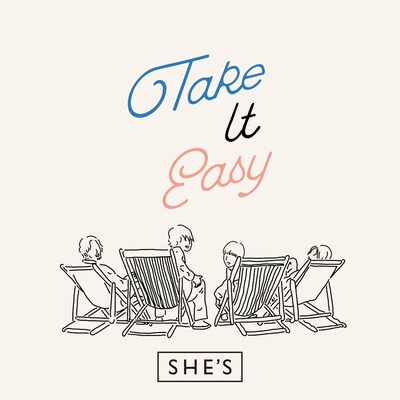 SHE'S「Take It Easy」配信ジャケット