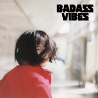 「BADASSVIBES X」ビジュアル