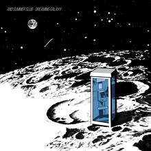 And Summer Club「Dreaming Galaxy」ジャケット